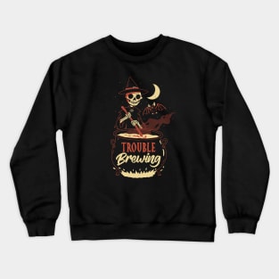 Trouble Brewing Crewneck Sweatshirt